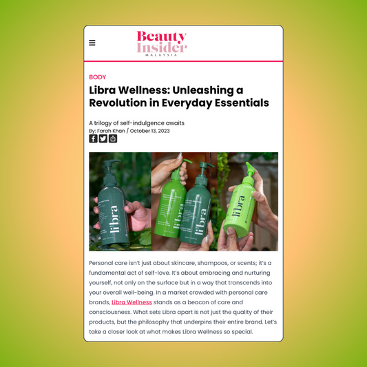 Beauty Insider: Libra Wellness is Unleashing a Revolution in Everyday Essentials